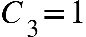C subscript 3 equals 1
