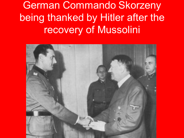 german commando skorzeny being thanked by hitler after the recovery of mussolini