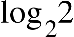 log subscript 2 2