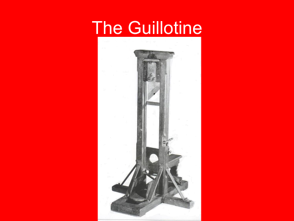 the guillotine