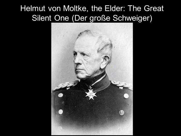 helmut von moltke the elder the great silent one 