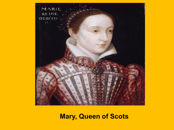 mary, queen of scots